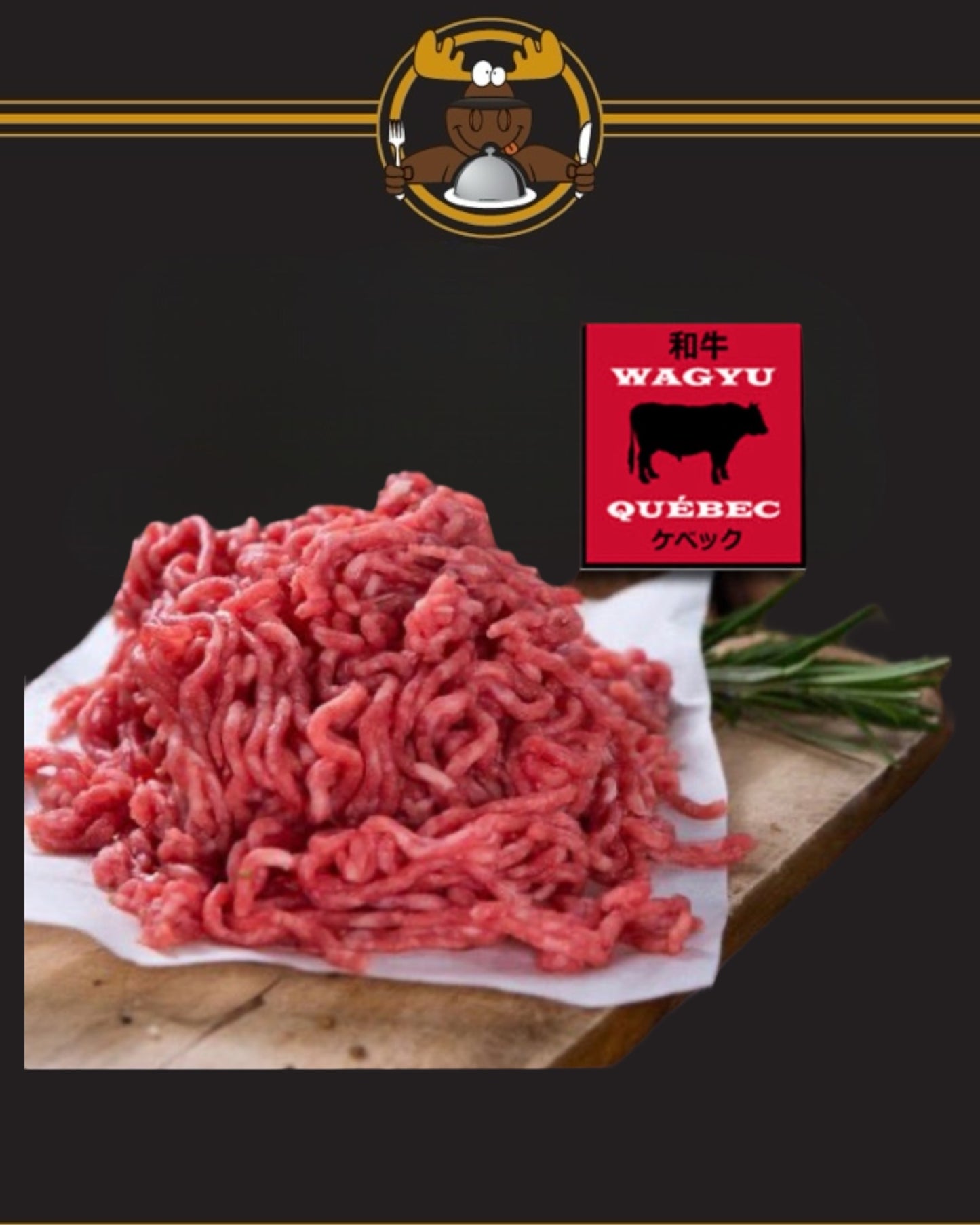 Bœuf haché Wagyu Québec